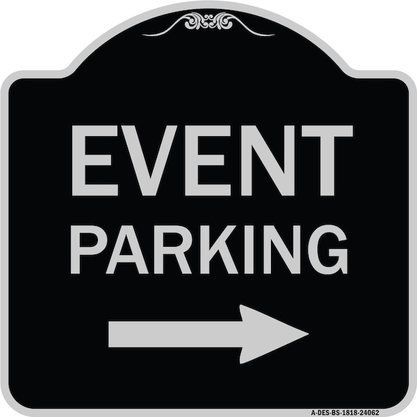 Event Parking W/ Left Right Arrow Heavy-Gauge Aluminum Architectural Sign, 18" x 18", BS-1818-24062